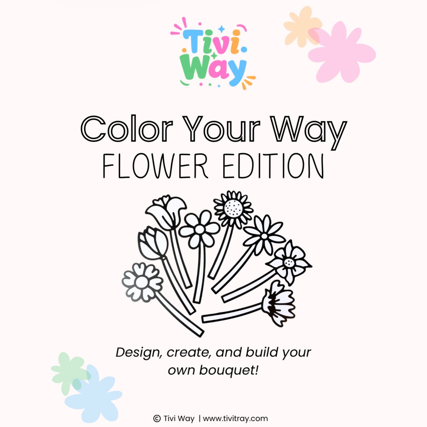 Color Your Way Flower Template (PDF Only)