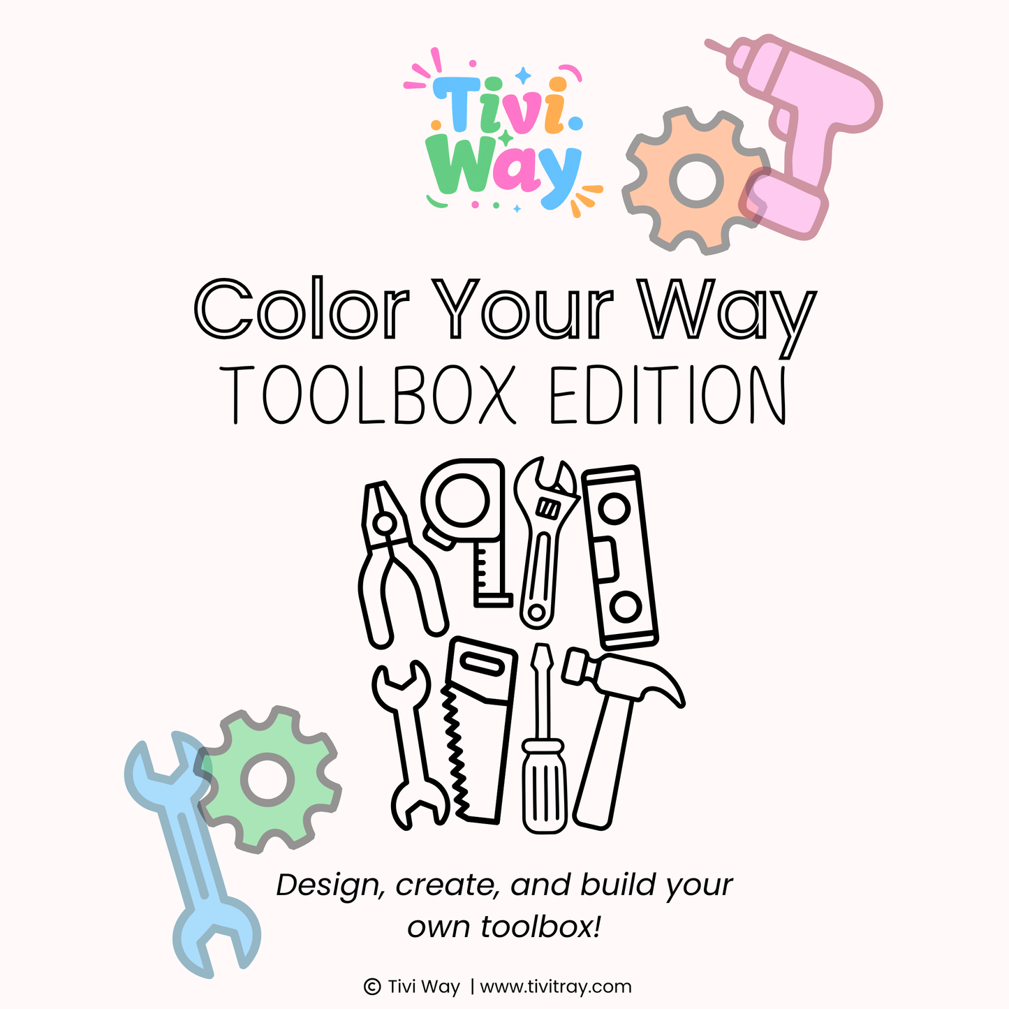 Color Your Way Toolbox Template (PDF Only)