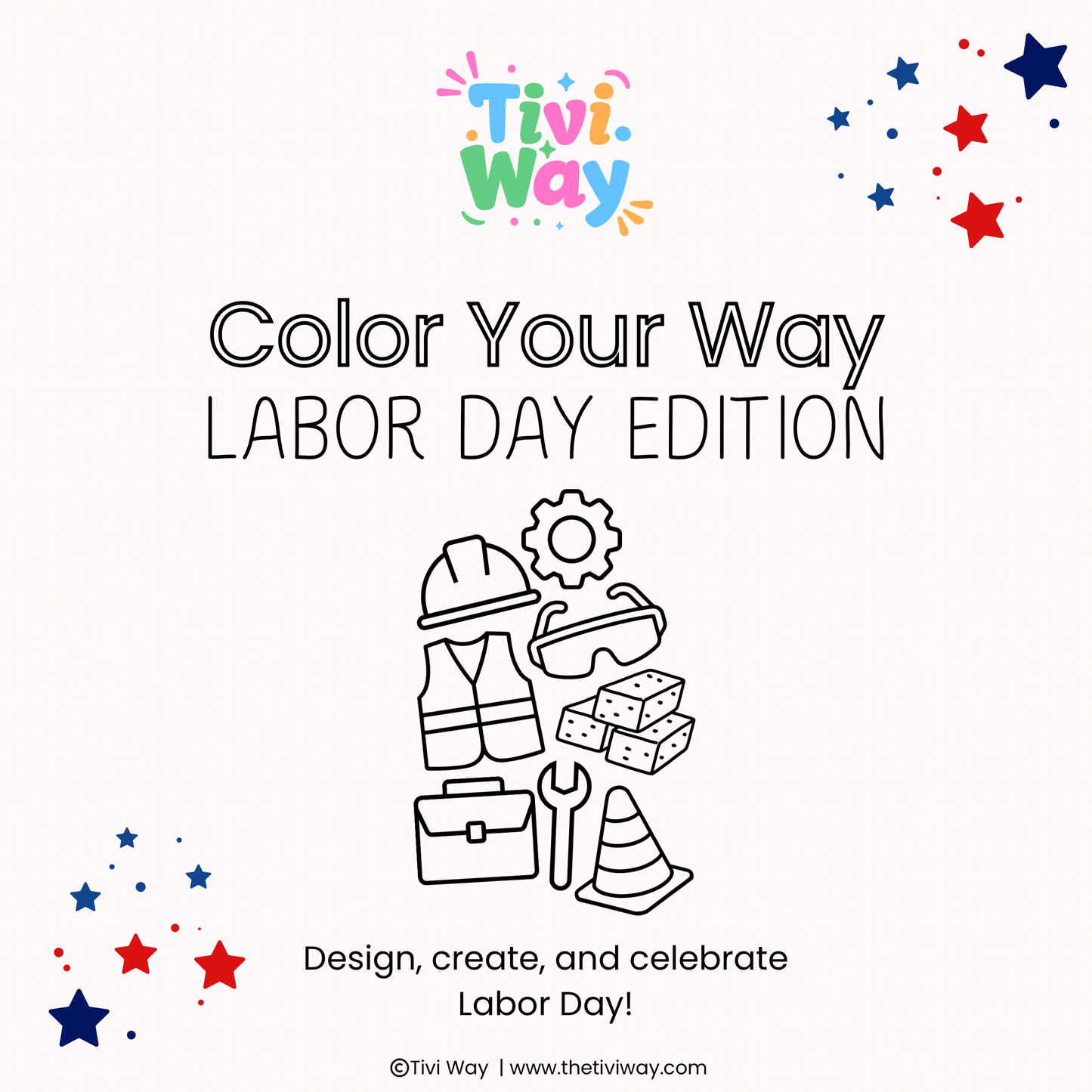 Color Your Way Labor Day Template (PDF ONLY)